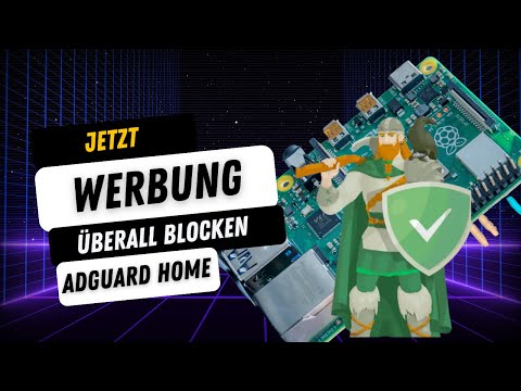 🎁 JETZT WERBUNG ÜBERALL BLOCKEN | Adguard Home