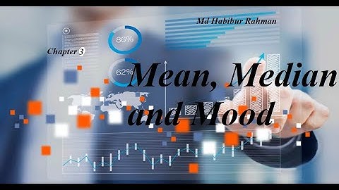 Chapter 3 : Measure of location