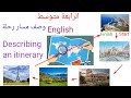الرابعة متوسط إنجليزية وصف مسار رحلة Describing An Itinerary 