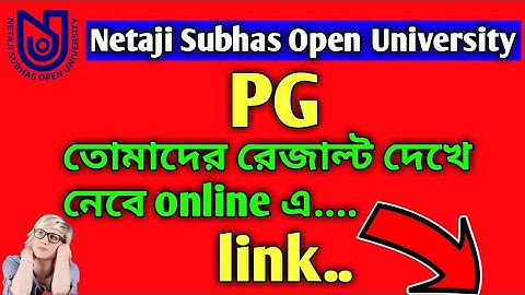 PG Result Published Online!!(PGEG, PGEL, PGPA)|| Netaji Subhas Open University