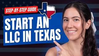 How To Start An LLC In Texas in under 5 minutes