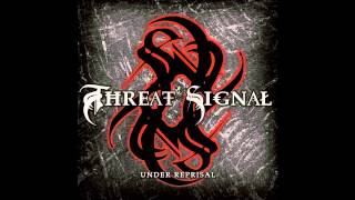 Threat Signal - Another Source of Light