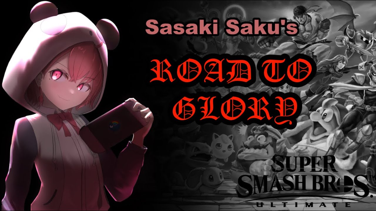 (Nijisanji eng sub) Sasaki Saku's Road to Glory: Nijisanji Smash Tournament