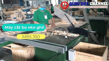 MBS 350 Máy cắt bọ eke ghế - Máy cưa bàn trượt - máy cắt cánh gà 1 lưỡi cưa | Quốc Duy