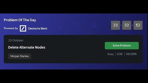 Delete Alternate Nodes | 13 October 2024 | gfg POTD | Problem Of The Day gfg solution #gfgsolutions