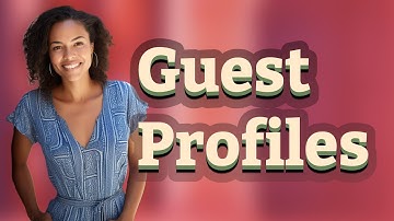Why Use Guest Profiles on Smart TVs?