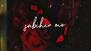 luas - sabihin mo (official lyric video)