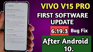 Vivo V15 Pro New Fota Update After Android 10 Update | Battery Drain issue solve, Bug Fixed,