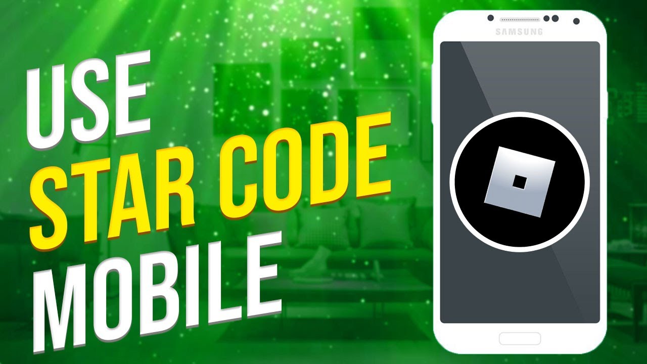 How To Use Star Codes On Roblox Mobile? Full Guide