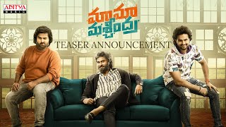 Maama Mascheendra Teaser Announcement | Sudheer Babu | Harsha Vardhan | Chaitan Bharadwaj Image