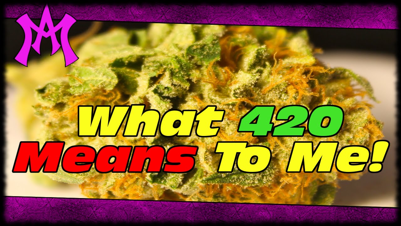 what it means when you keep seeing 420