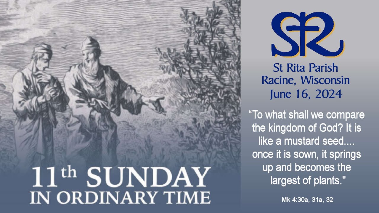 11th Sunday in Ordinary Time June 16, 2024 8:00am - YouTube
