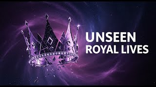 Unseen Royal Lives: Shaping Britain's Modern Monarchy: The History Documentary