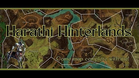 Map Complete With Lily - Harathi Hinterlands