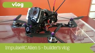 ImpulseRC Alien 5 - builder's vlog