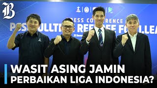 PSSI Rekrut Wasit Asal Jepang untuk Pimpin Liga 1 Secara Full-Time