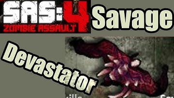 Sas 4 - Savage Devastator