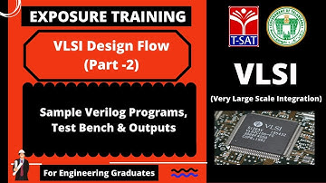 T-SAT || VLSI - Exposure Training || 30.07.2021