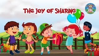 Joy of Sharing | Joy of sharing for kids | Fun Learning Video For Children
