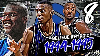 1994-1995 Orlando Magic: Believe In Magic [#8]: Shaquille O'Neal | Penny Hardaway