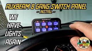 AUXBEAM 8 GANG SWITCH PANEL INSTALL | JEEP JKU