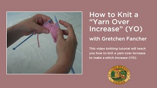 How to Knit a "Yarn Over Increase" (YO)