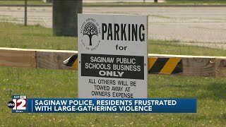 Saginaw Police, residents frustrated with large-gathering violence