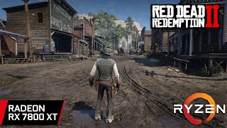 Red Dead Redemption 2 - RX 7800 XT - Ryzen 5 7600 - 1080p - 1440p - 4K