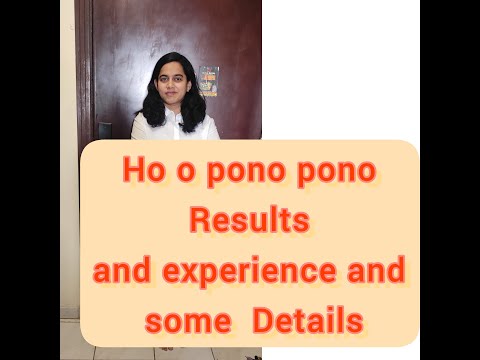 Magical Results of Ho o pono batches and some more details of Ho o pono Pono