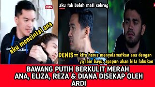 Denis & Bayu berhasil temukan ana.?  Bawang Putih Berkulit Merah Episode 26 oktober 2020 / 193