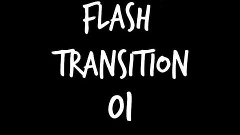 VIDEOSTAR FLASH TRANSITION (EASY) #001