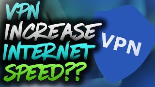 Increase Internet Speed By VPN!!! screenshot 1