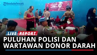 Sambut Hari Jadi Humas Polri Ke 73, Puluhan Polisi dan Wartawan Donorkan Darahnya
