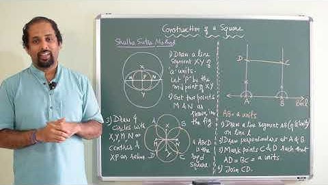 Indian Mathematics : Construction Of A Square - The Shulba Sutra Way