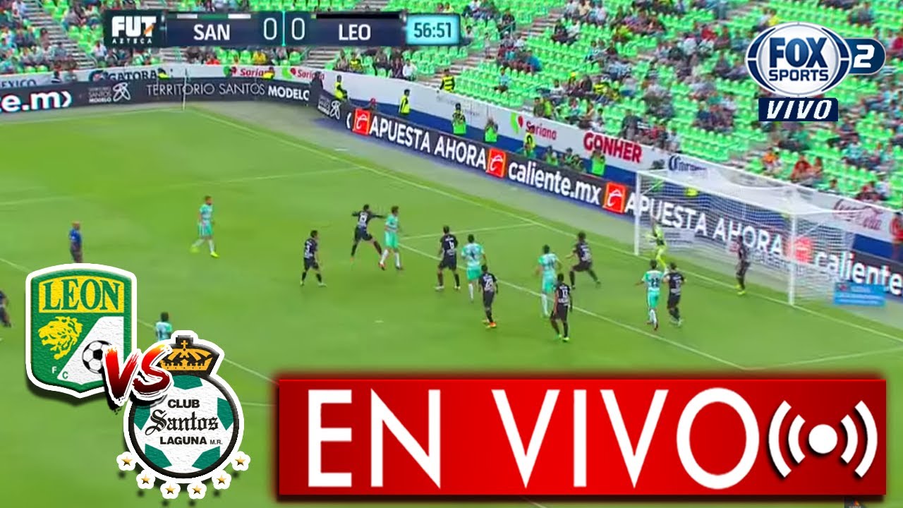 🔴 León vs Santos En Vivo 📺 Jornada 16 Fox Sports 2020 YouTube