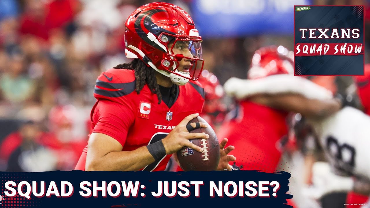 TEXANS SQUAD SHOW: Is There Fire To All This CJ Stroud Smoke? TEXANS SQUAD SHOW: Is There Fire To All This CJ Stroud Smoke?