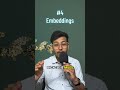 4 Embeddings #llm #ai #ml #aiengineer #chatgpt