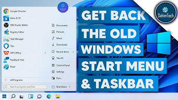 How to Get Back the Old Windows Taskbar and Start Menu on Windows 11