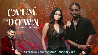 Calm Down ft. Rema & Selena Gomez – DJ Pramuka Progressive House Remake