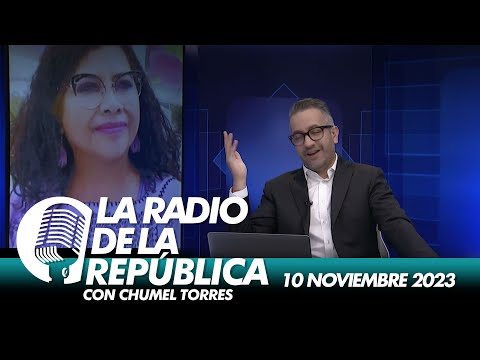 LA RADIO 2.0 / 10 DE NOVIEMBRE 2023 - EL PULSO DE LA REPÚBLICA