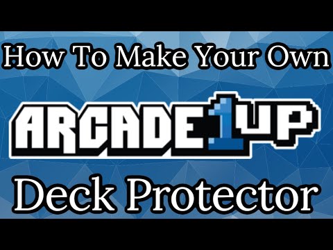 How To Make An Arcade1up Deck Protector For Your Arcade Cabinet - RetroPie Guy from RetroPie Guy