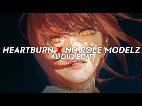 Heartburn X No Role Modelz Wafia X J Cole Edit Audio