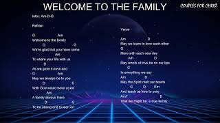 WELCOME TO THE FAMILY - CFC Chords and Lyrics