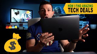 How I Find The Best Online Tech Deals