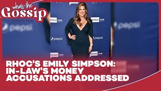 RHOC's Emily Simpson Addresses Accusations of Living Off In-Law's Money
