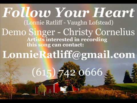 Follow Your Heart - Christy Cornelius (Demo)
