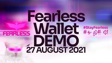 Fearless Wallet Demo 27 AUGUST 2021 #Polkadot #Kusama #FearlessWallet