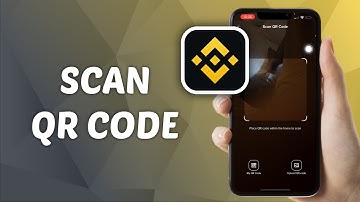 How to Scan QR Code in Binance - UPDATED