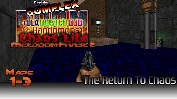 FreeDoom Phase 2 w/ Complex Doom: Chaos Lite - Part 1 - The Return To Chaos