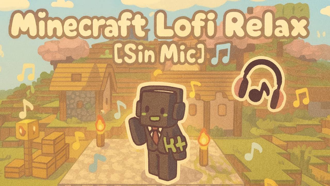 🎵 Minecraft - Chill Music [No coment] 🎵 - YouTube